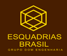 Esquadrias Brasil - Grupo Dom Engenharia